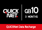 QUICKNet - 10 GB for 3 Months.