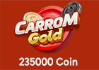 Carrom Gold Card 235000 Coin (International)