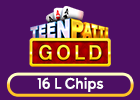 Teen Patti Gold 16 L Chips (International)