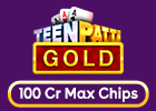 Teen Patti Gold 100 Cr Max Chips (International)